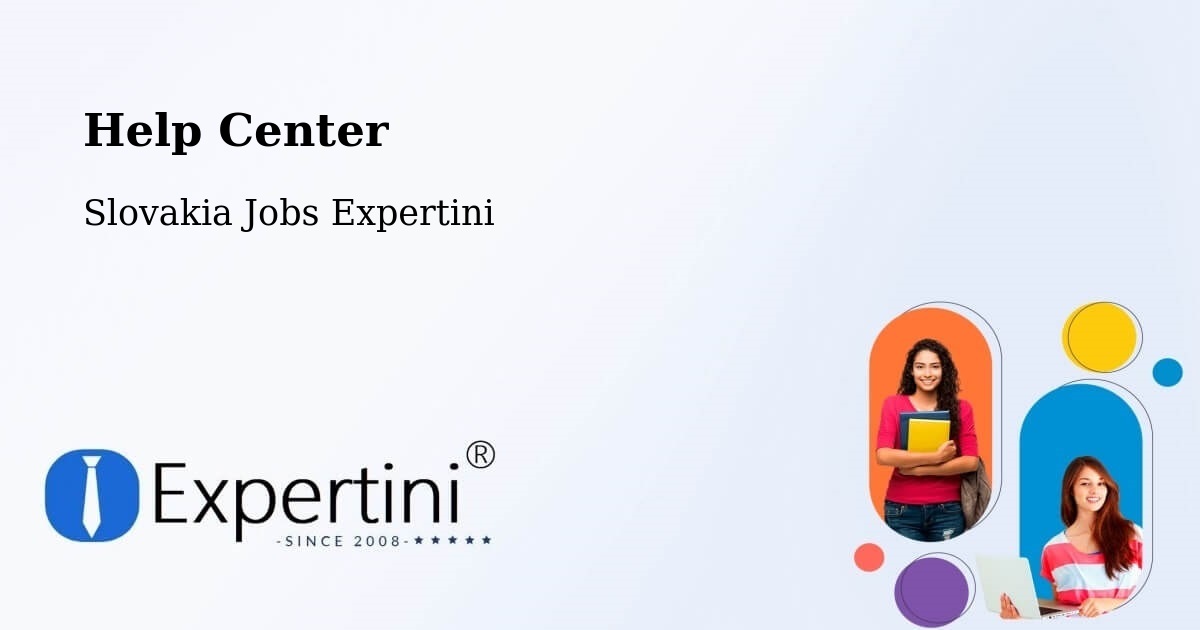 Help Center – Trnava - Slovakia Jobs Expertini